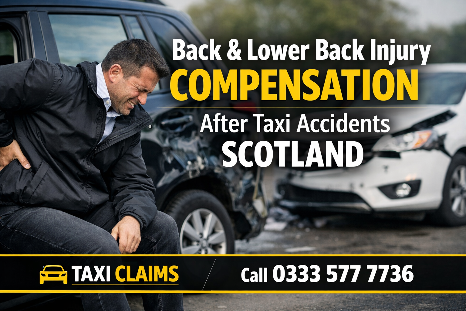 Back & Lower Back Injury Compensation After Taxi Accidents Scotland