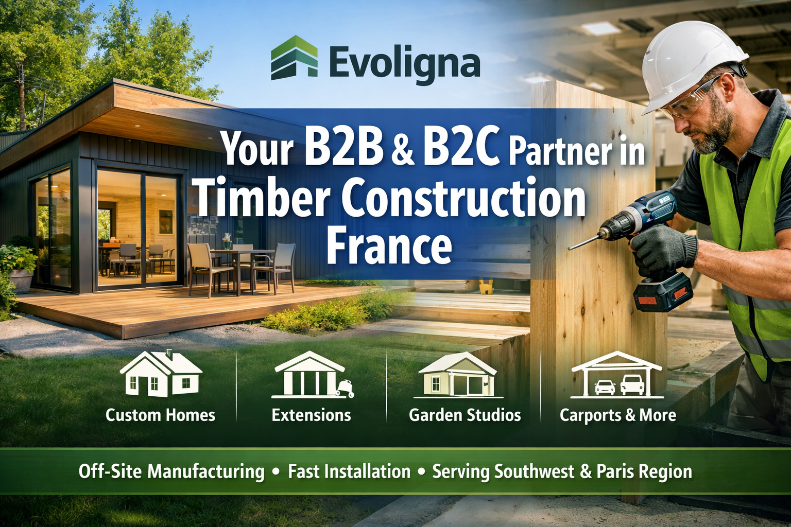 Evoligna: Votre Partenaire B2B & B2C en Construction Bois France