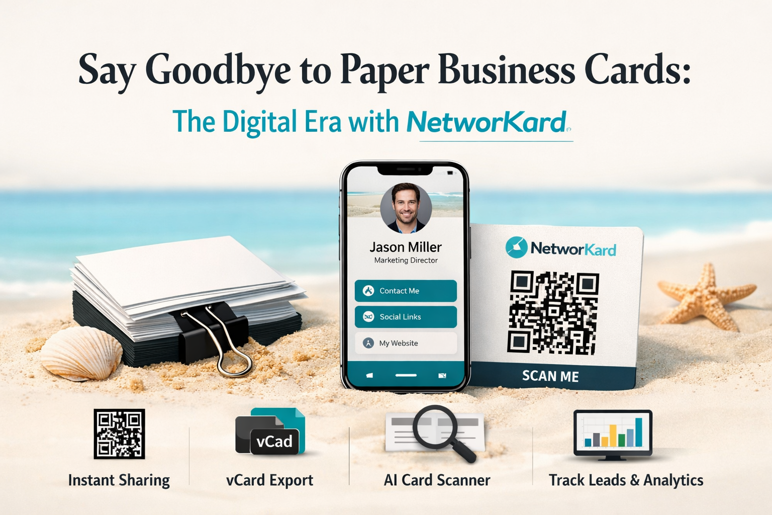 Dites Adieu aux Cartes de Visite Papier: L'Ère du Digital avec NetworKard
