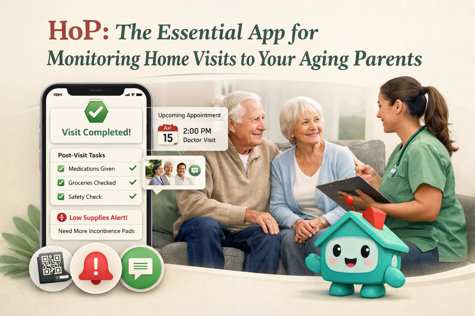 HoP: L'Application Essentielle pour le Suivi des Visites à Domicile de vos Parents Âgés