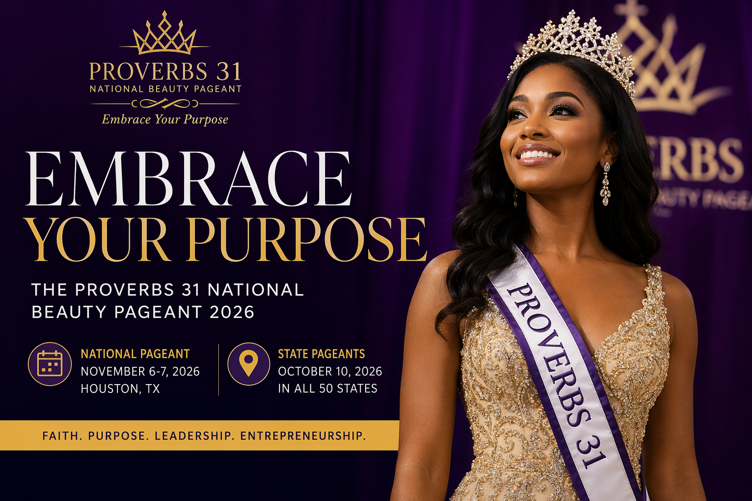 Embrace Your Purpose: The Proverbs 31 National Beauty Pageant 2026