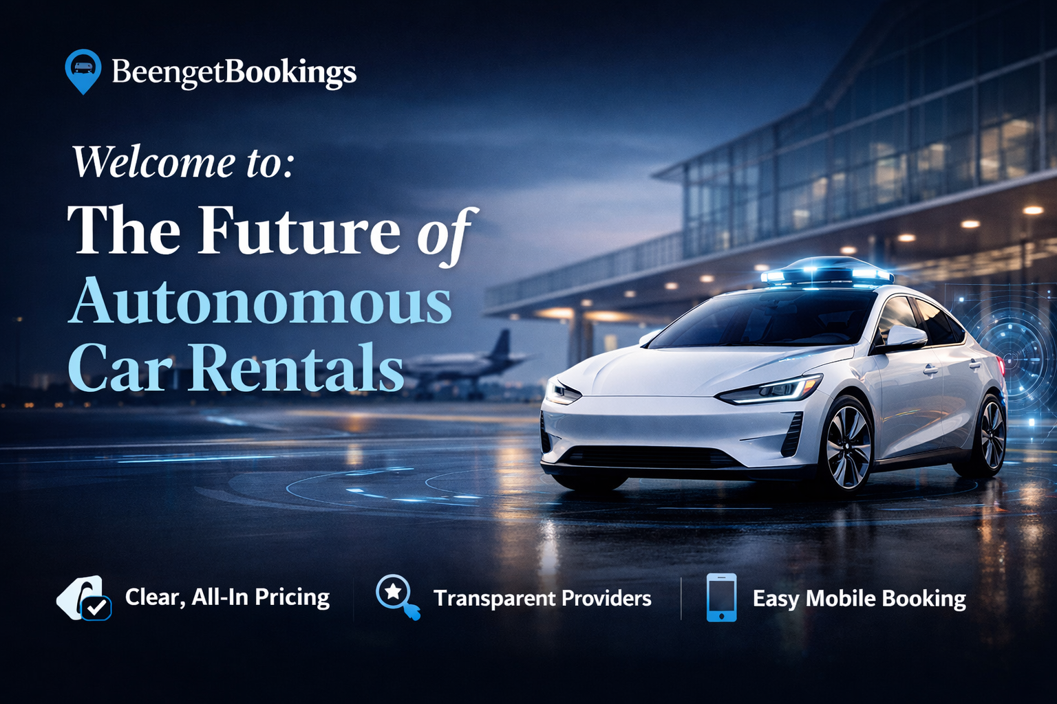 BeengetBookings'a Hoş Geldiniz: Otonom Araç Kiralamanın Geleceği