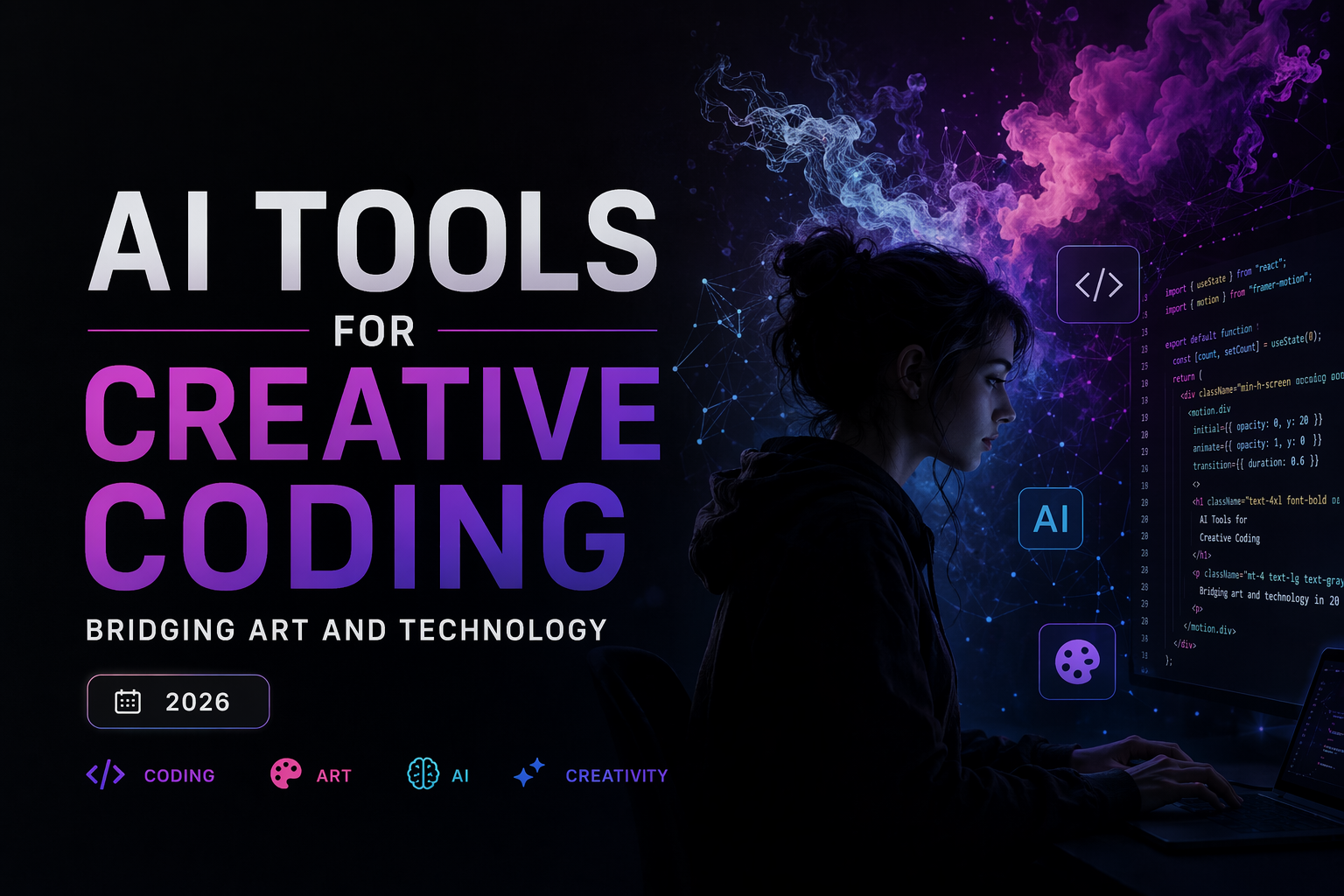 AI Tools for Creative Coding: Bridging Art and Technology (2026)