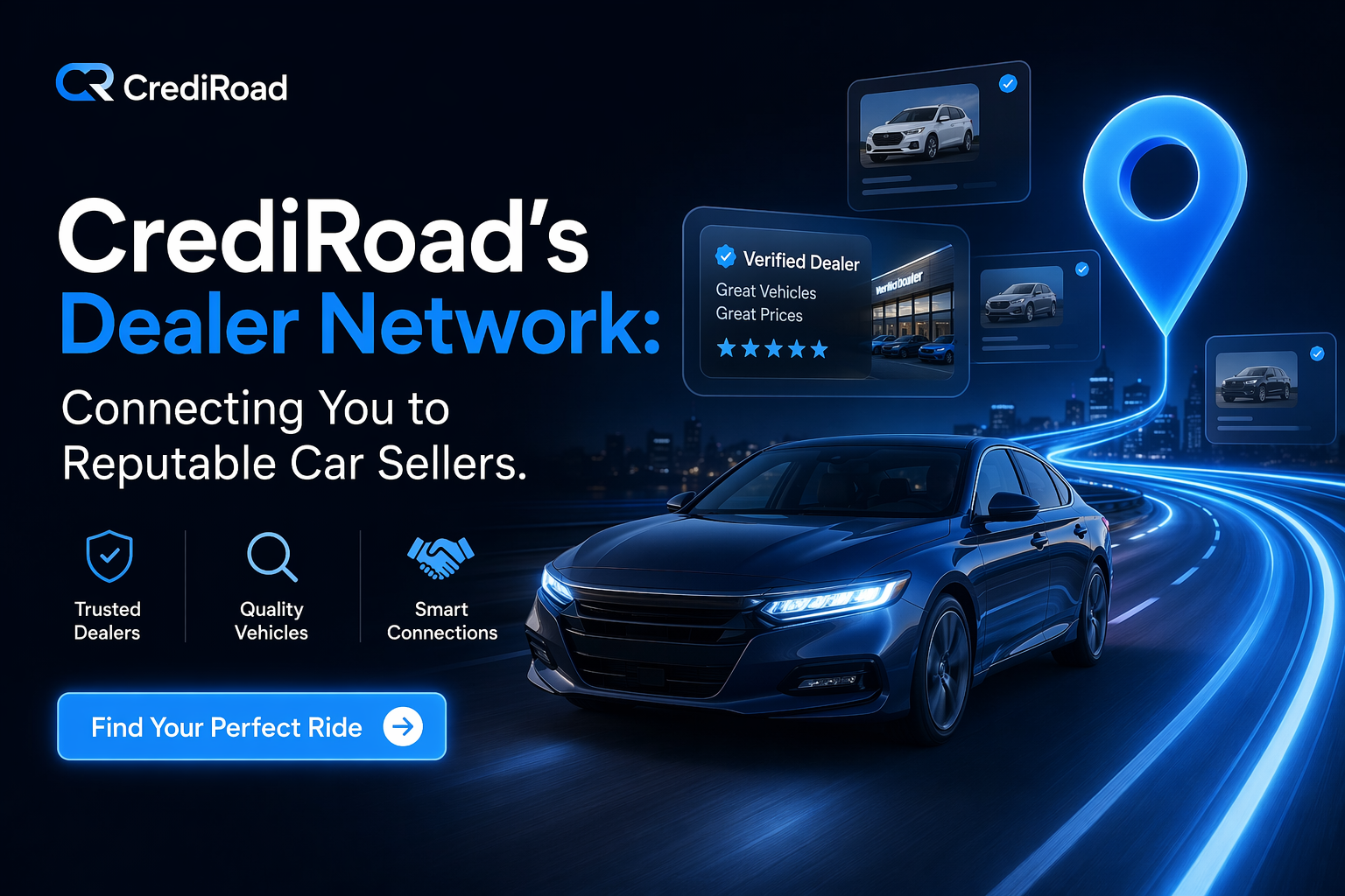 CrediRoad's Dealer Network: Connecting You to Reputable Car Sellers
