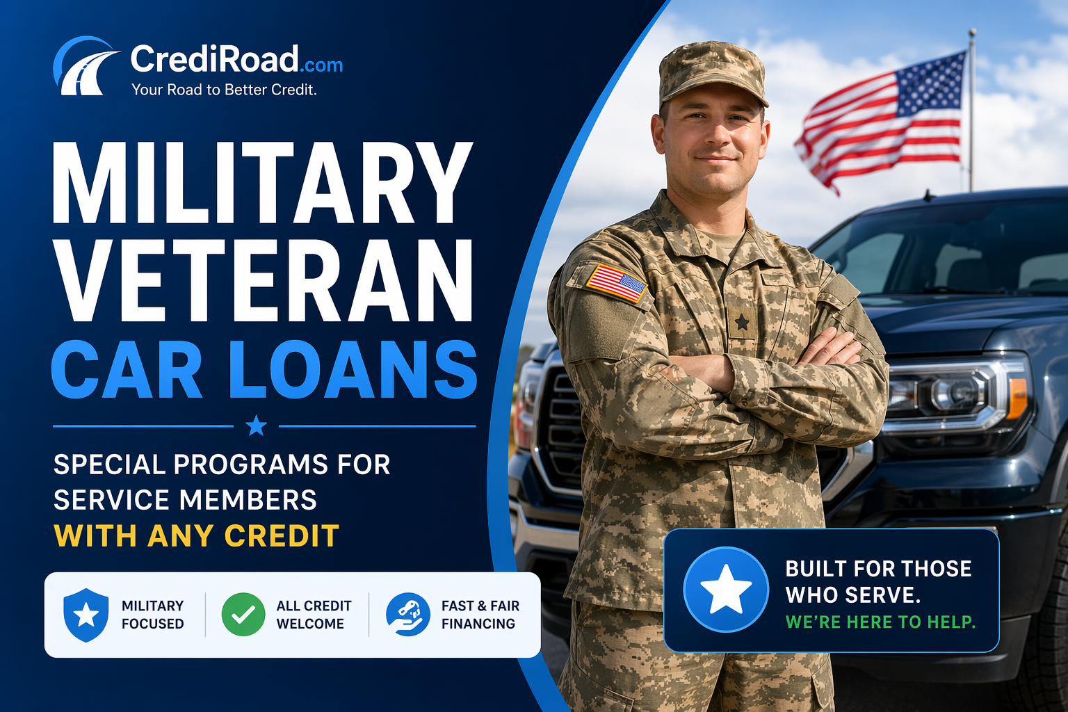 Military Veteran Car Loans: Special Programs for Service Members with Any Credit