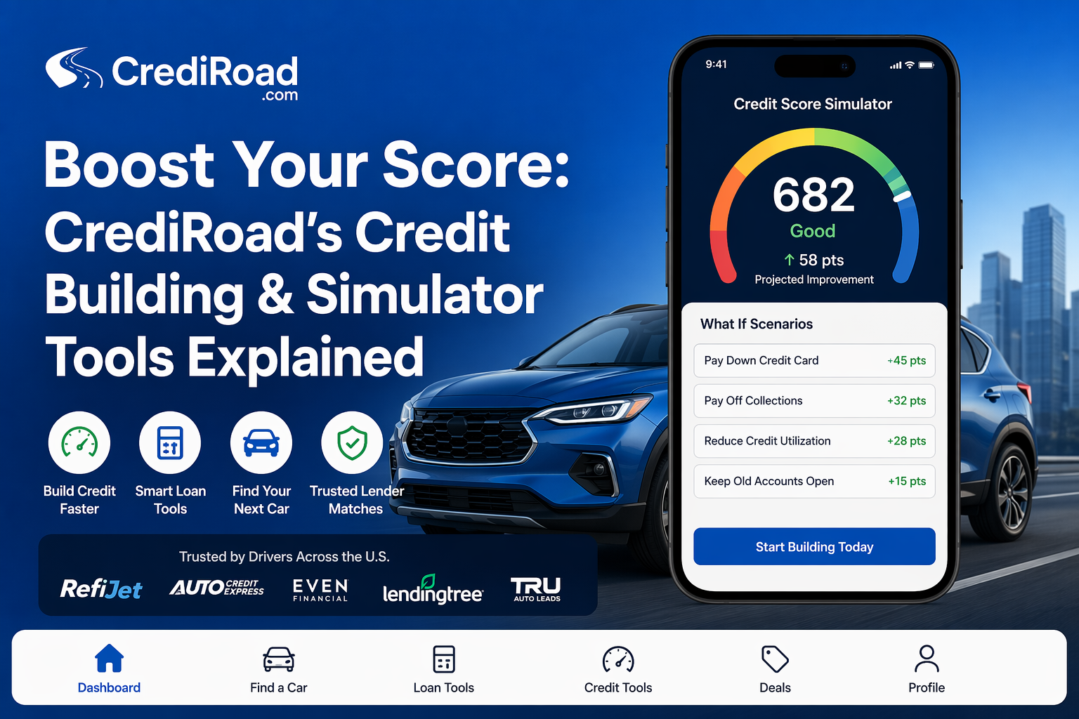Boost Your Score: CrediRoad's Credit Building & Simulator Tools Explained