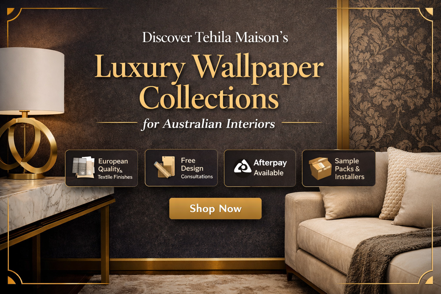 Discover Tehila Maison's Luxury Wallpaper Collections for Australian Interiors