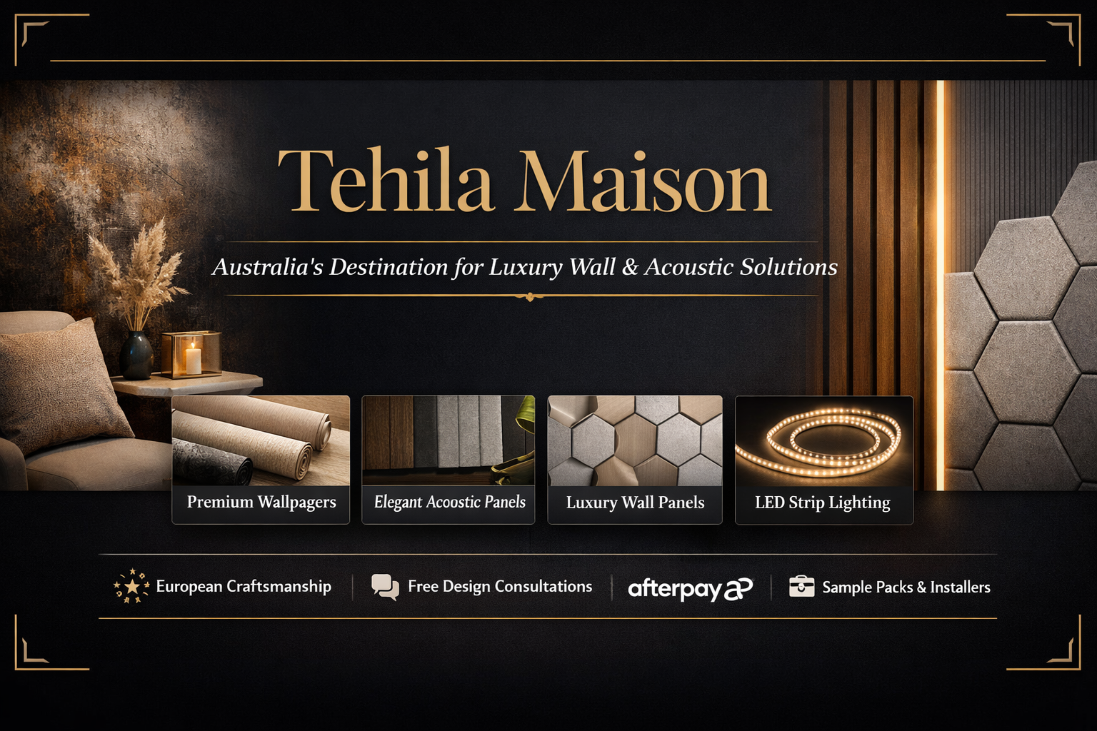 Tehila Maison: Australia's Destination for Luxury Wall & Acoustic Solutions