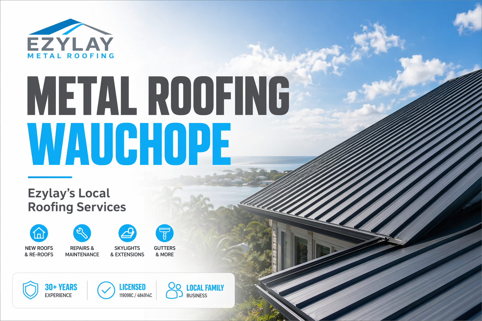 Metal Roofing Wauchope | Ezylay's Local Roofing Services