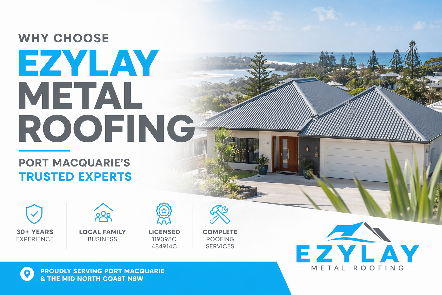 Why Choose Ezylay Metal Roofing | Port Macquarie's Trusted Experts
