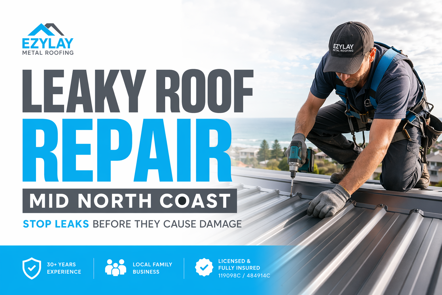 Leaky Roof Repair Mid North Coast | Stop Leaks Before They Cause Damage